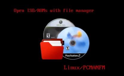 Launch ISO ROMs from file manager Linux/Ubuntu Launch ISO ROMs from file manager Linux/Ubuntu